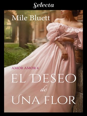 cover image of El deseo de una flor